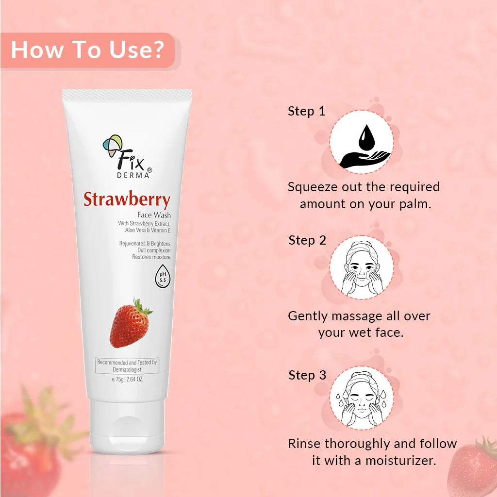 Fixderma Strawberry Face Wash - How to Use