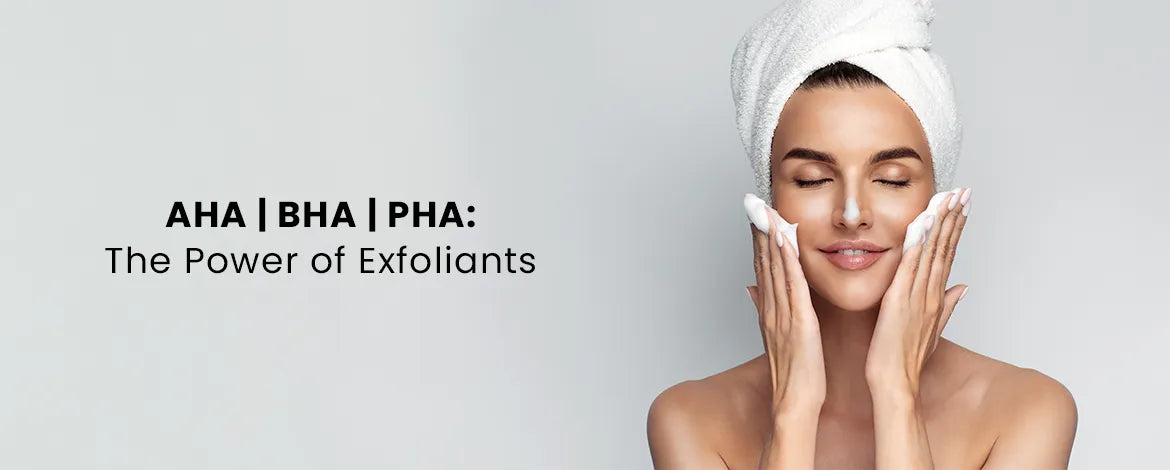 AHA | BHA | PHA: The Power of Exfoliants – Fixderma Skincare