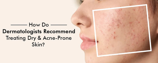 dermatologists recommend treating skin