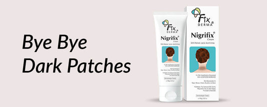 Nigrifix Cream | Acanthosis Nigricans | Darkened Skin | Fixderma Skincare - FIXDERMA SKINCARE