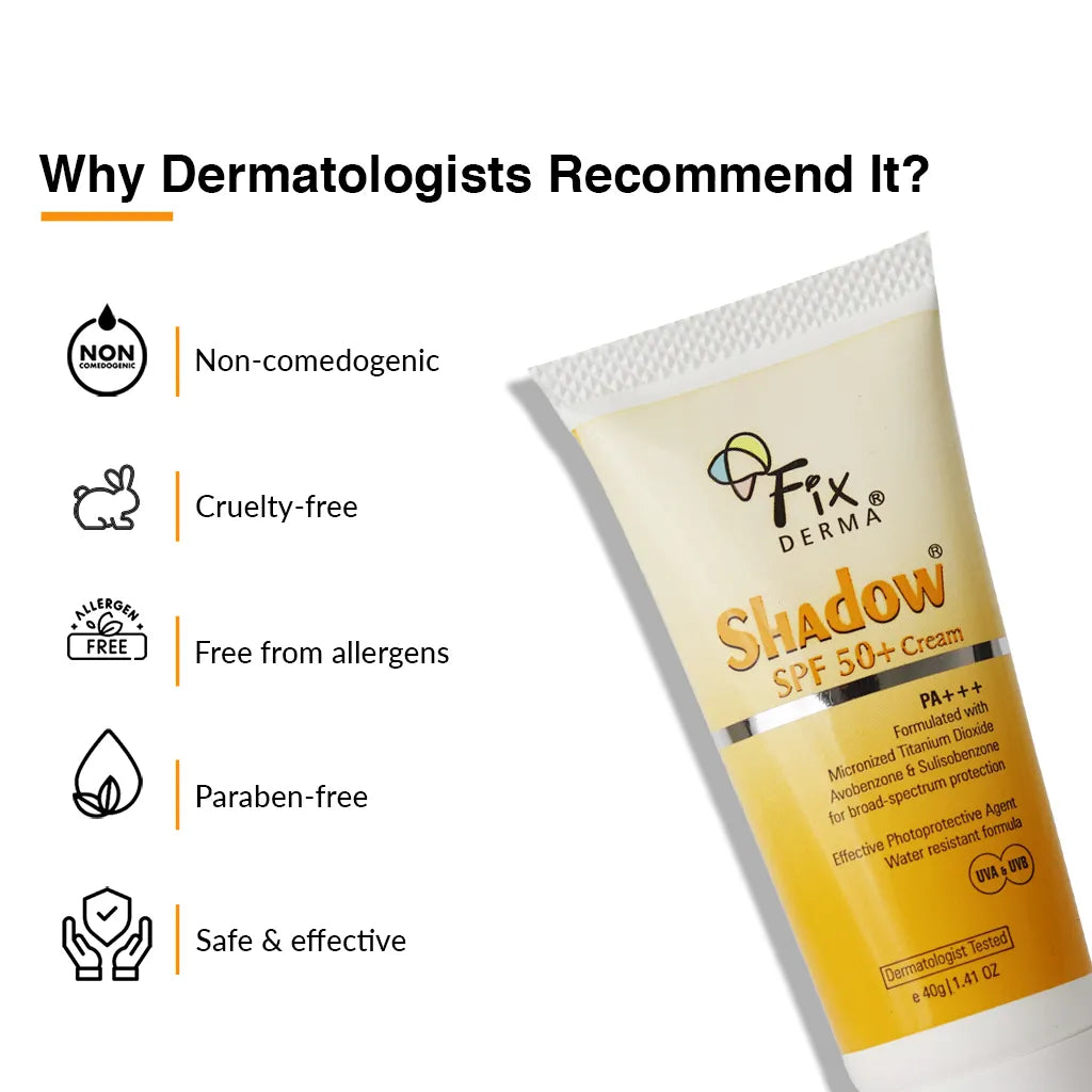 Why dermatologist recommend Fixderma Shadow Sunscreen For Dry Skin SPF 50+
