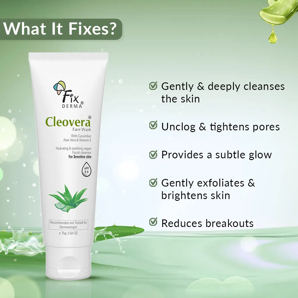 Benefits of Fixderma Cleovera & Cucumber Face Wash
