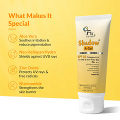 Ingredients of Shadow A Gel SPF 30 Sunscreen